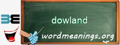 WordMeaning blackboard for dowland